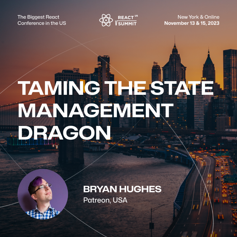 ReactSummit's tweet photo. 🤔When handling state, ask: What state categories are needed? What are their constraints? How to avoid complexity? @nebrius, Coder, Speaker, Artist, Dev at @patreon, guides you to craft a manageable, scalable state system, including selecting a state management library.