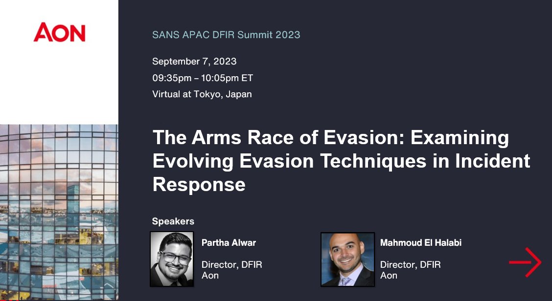 Threat actors always find creative ways to evade detection by security teams. 

Join Partha Alwar and Mahmoud El Halabi as they take the stage to present their talk, “The Arms Race of Evasion: Evolving Evasion Techniques in Incident Response” at the SANS APAC DFIR Summit tonight