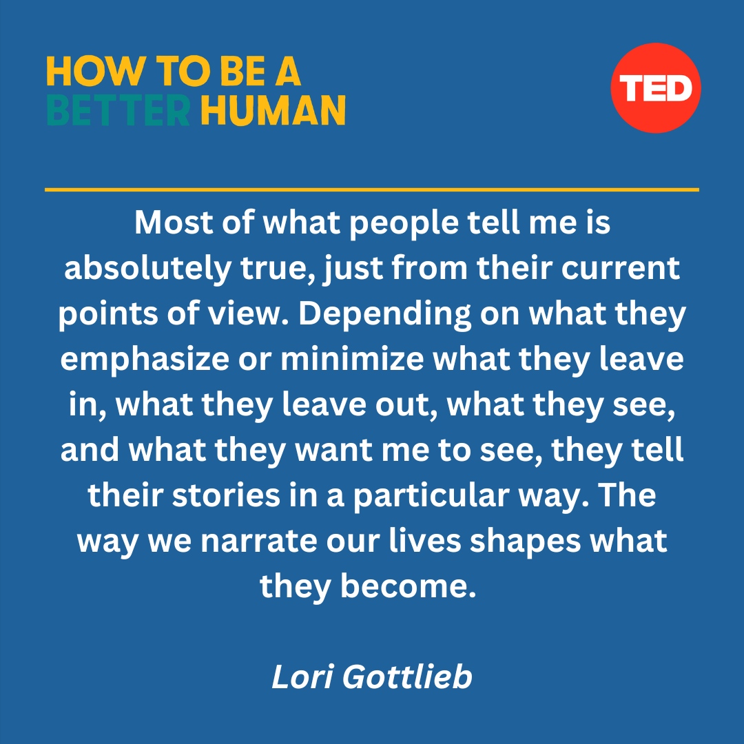 LoriGottlieb1's tweet photo. We all have an inner narrator & the stories we tell ourselves are key to our happiness (or lack thereof).
Being aware of your personal narrative & willing to edit your story is fundamental for real change.
I explain HOW on #HowToBeABetterHuman @ted ⬇️
https://t.co/UclCuFVJ5y https://t.co/hliRd2fJpz