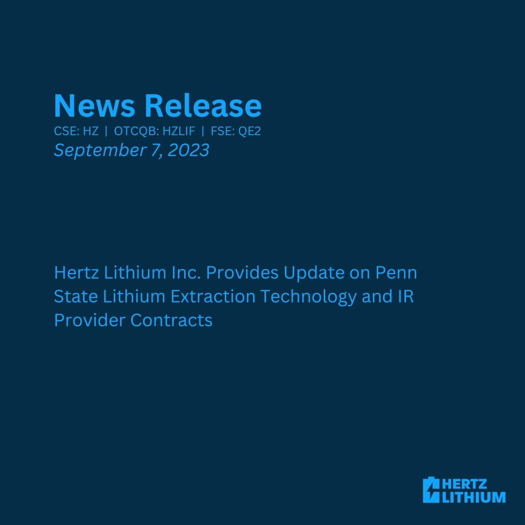 Hertz Lithium Inc. Provides Update on Penn State Lithium Extraction Technology and IR Provider Contracts $HZ $HZLIF #lithium #mining

hertzlithium.com/hertz-lithium-…