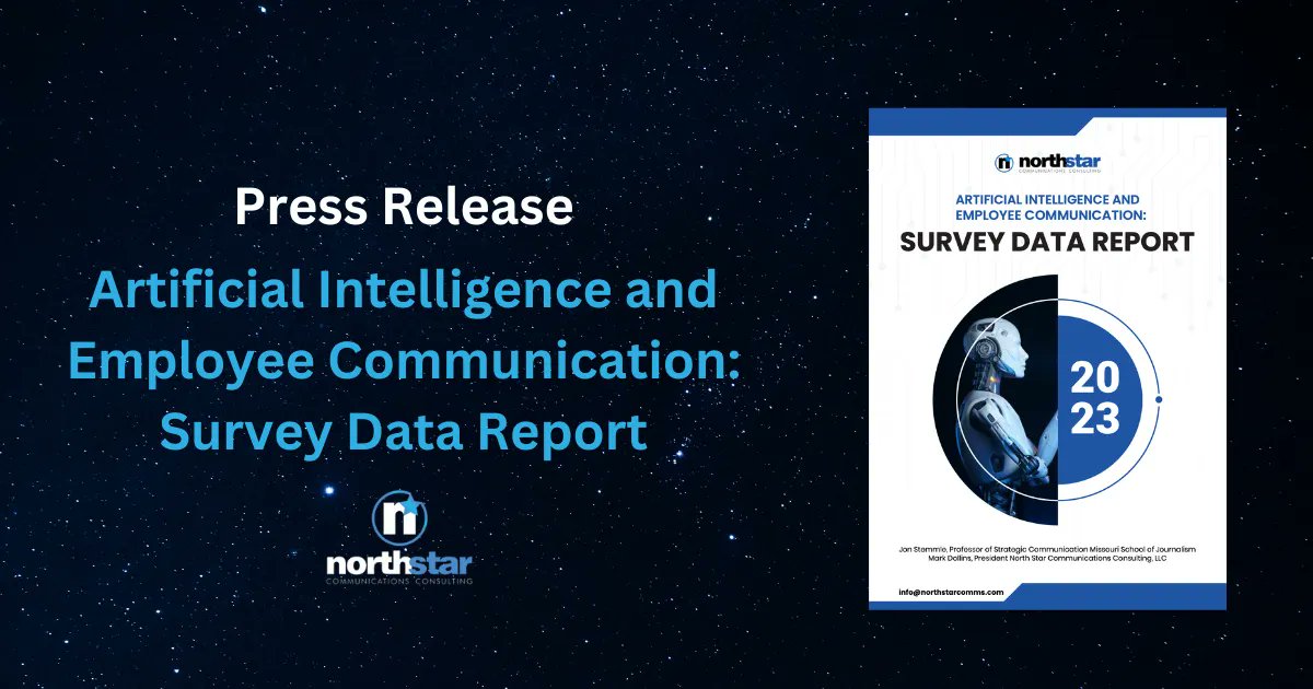 MrNorthstar's tweet photo. It's official: The Artificial Intelligence and Employee Communication: Survey Data Report is live and available for download. Read the press release below and download your free copy at https://t.co/6id8vigh4m.

#NorthStarCommunications #Communications https://t.co/8uphzTi1JK