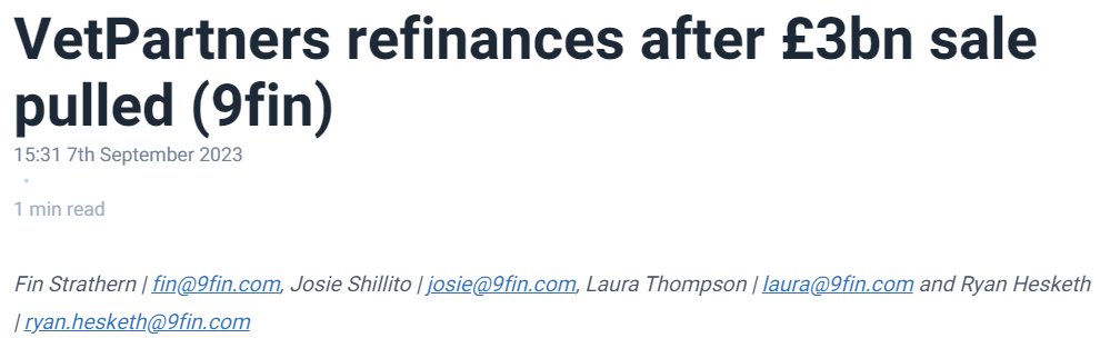 BC Partners hotly anticipated £3bn sale of VetPartners has been pulled in favour of a new six-year refinancing from Ares. Read exclusively with @9finHQ at: lnkd.in/dy36btfA

#privatecredit #directlending #levfin