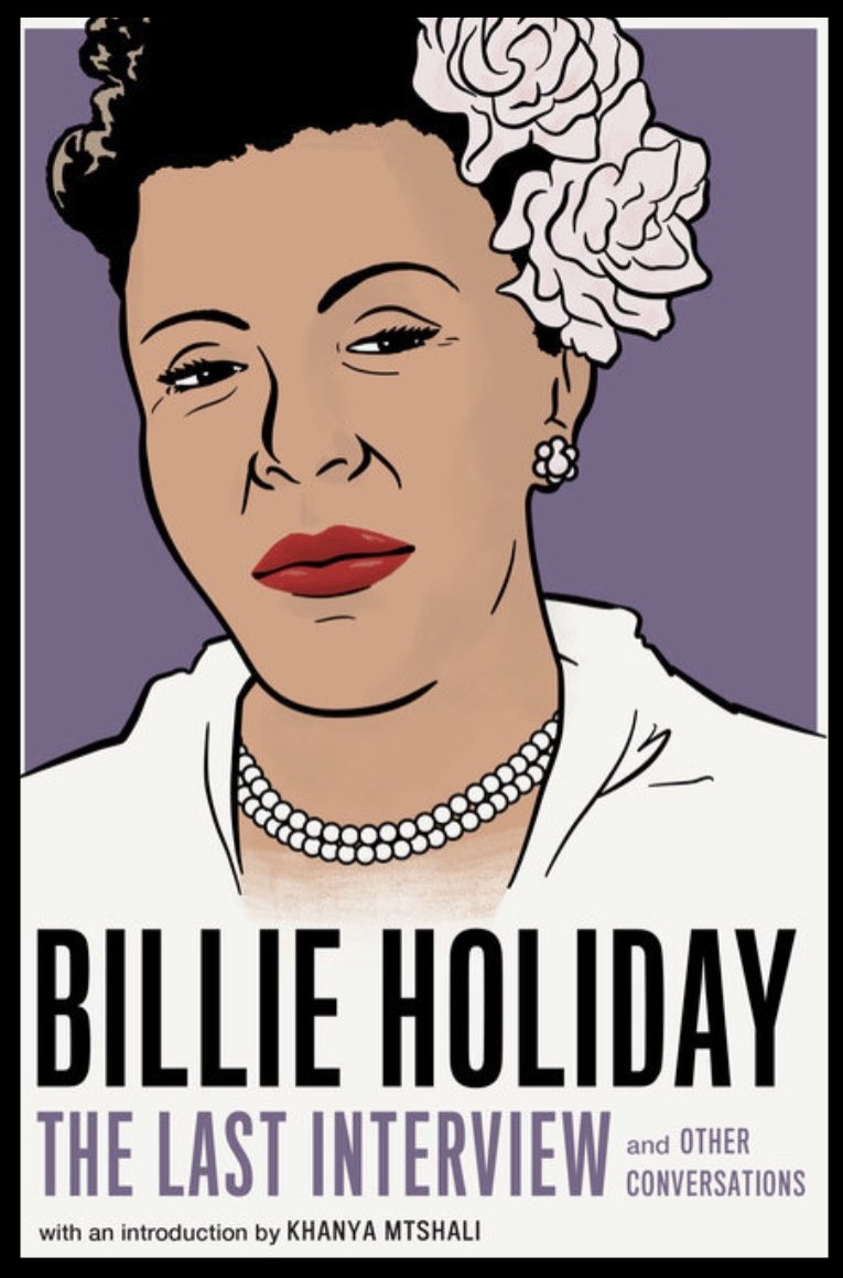 TerryTreads's tweet photo. If you’ve ever answered “Billie Holiday” to the classic question of what one person (alive or dead) would you want to have dinner with, this book’s for you. Devoured this in one sitting and felt like I’d spent the afternoon with Lady Day herself.
#mustread #lastinterview https://t.co/Xr37MVGpJq