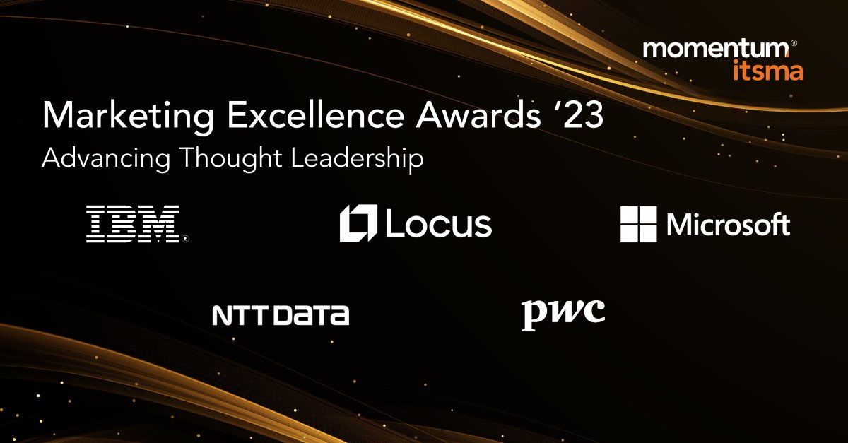 📣Announcing the 2023 Marketing Excellence Awards Finalists in the "Advancing Thought Leadership" category! Join us in toasting the marketers at <a href="/IBM/">IBM</a>, <a href="/locus_sh/">Locus</a>, <a href="/Microsoft/">Microsoft</a>, <a href="/NTTDATA/">NTT DATA (Official)</a> and <a href="/PwC/">PwC</a>! 🥂  
bit.ly/MEA23pr