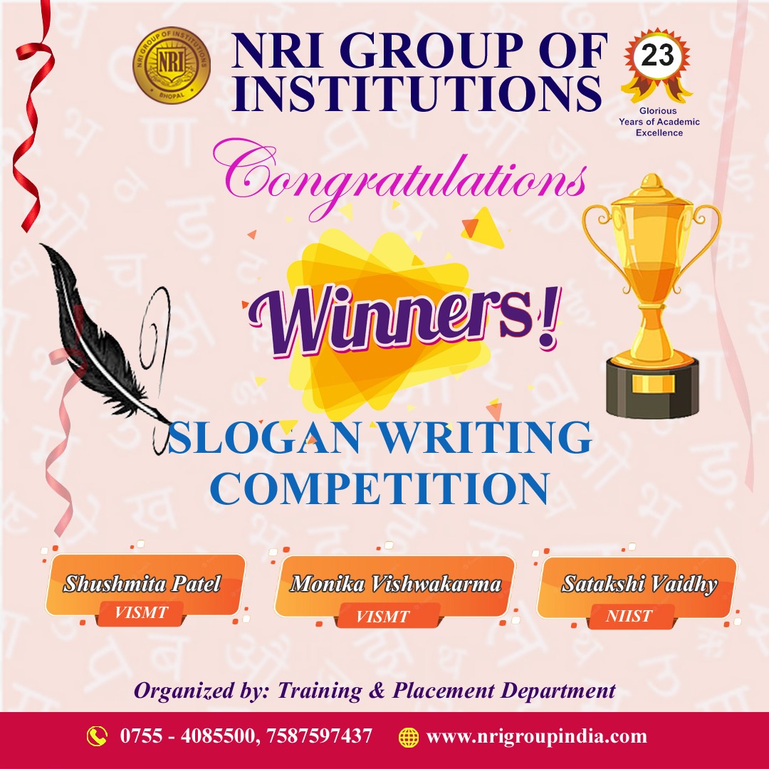 NRIGroupIndia's tweet image. Congratulations to the winners of the #SloganWritingCompetition organized by the T&amp;amp;P Department, NRI Group of Institutions.
Best Wishes for Bright Future Endeavors.

#SloganWriting #Excellence #Education #College #Bhopal #NRIGroupIndia