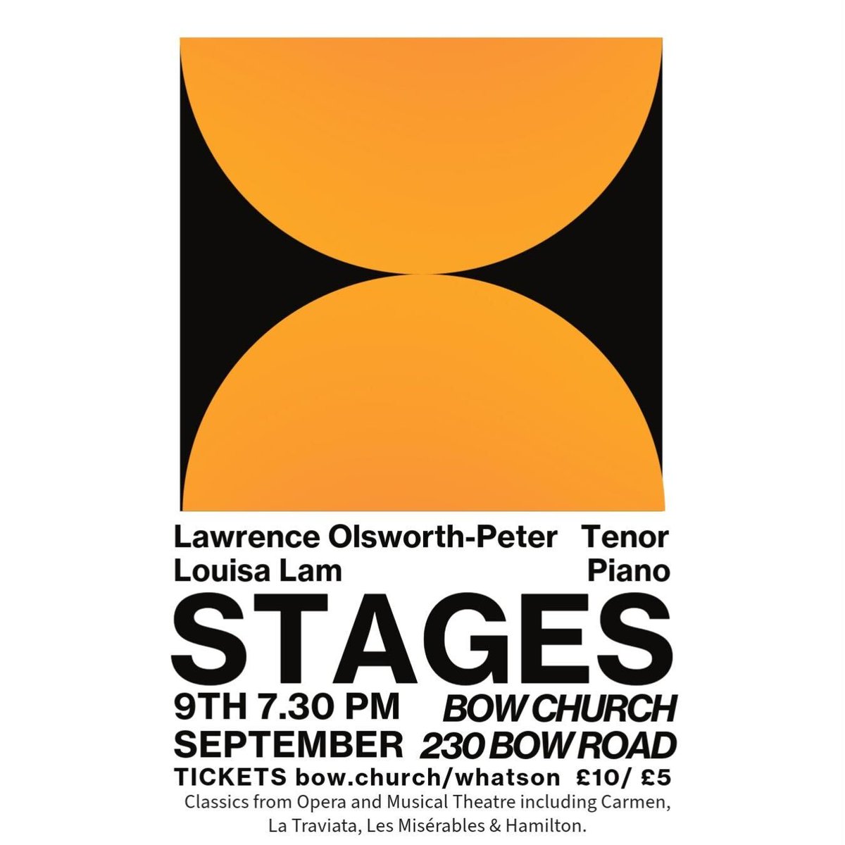 This Saturday at Bow Church - STAGES: A Concert

A night of beautiful music including Opera and Musical Theatre in the majestic 700 year old Church. 

7:30pm, Tickets available at bow.church/whatson and on the door.