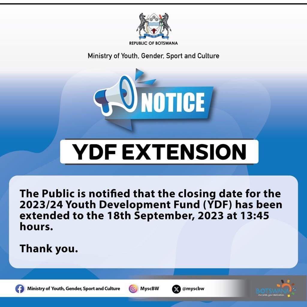 myscbw's tweet photo. 𝐘𝐃𝐅 𝐀𝐏𝐏𝐋𝐈𝐂𝐀𝐓𝐈𝐎𝐍 𝐒𝐔𝐁𝐌𝐈𝐒𝐒𝐈𝐎𝐍 𝐄𝐗𝐓𝐄𝐍𝐒𝐈𝐎𝐍

The public is notified that the closing date for the 2023/24 Youth Development Fund(YDF) has been extended to the 18th September 2023 at 1345 hours.

Thank You https://t.co/7iqAW4hXRz