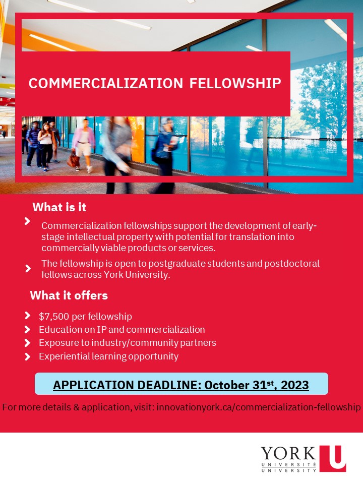 $7500 Commercialization Fellowship awards now available to commercialize your research! Open to postgrad students and postdoc fellows across @yorkuniversity. 

Apply by Oct 31! innovationyork.ca/commercializat…