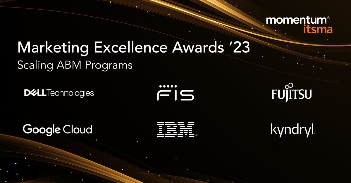 📣Announcing the 2023 Marketing Excellence Awards Finalists in the "Scaling ABM Programs" category! Join us in toasting the marketers at <a href="/DellTech/">Dell Technologies</a>, <a href="/FISGlobal/">FIS</a>, <a href="/fujitsu_uk/">Fujitsu UK</a>, <a href="/GoogleCloudTech/">Google Cloud Tech</a>, <a href="/IBM/">IBM</a>, and <a href="/Kyndryl/">Kyndryl</a>! 🥂      bit.ly/MEA23pr