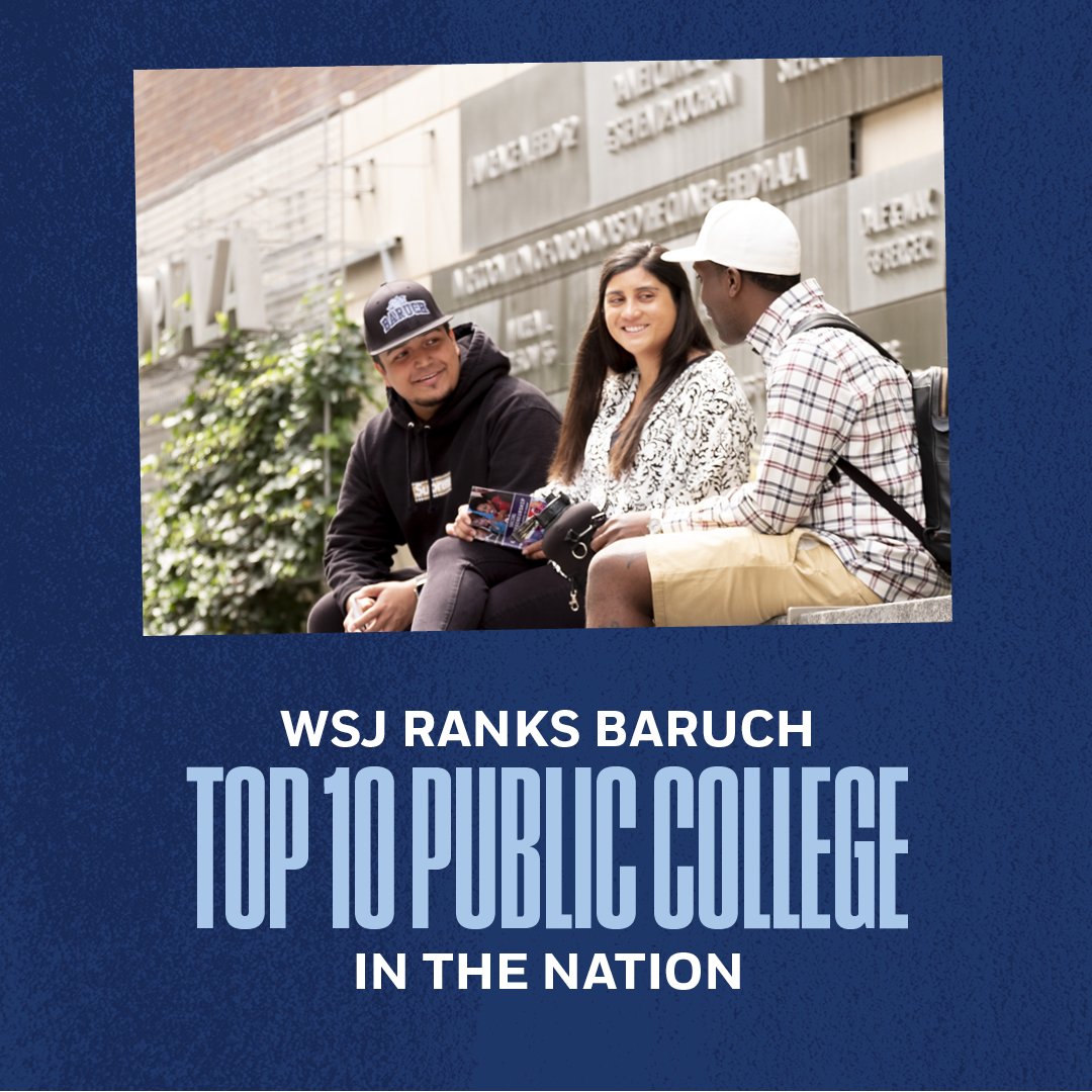 Great news! 📣 
The Wall Street Journal @WSJ and College Pulse rank Baruch #10 among public colleges in the nation based on student outcomes, learning environment, and diversity. 

#BaruchUnstoppable #BaruchPride #MarxePride #StudentSuccess  #Diversity #BeBaruch #CUNY