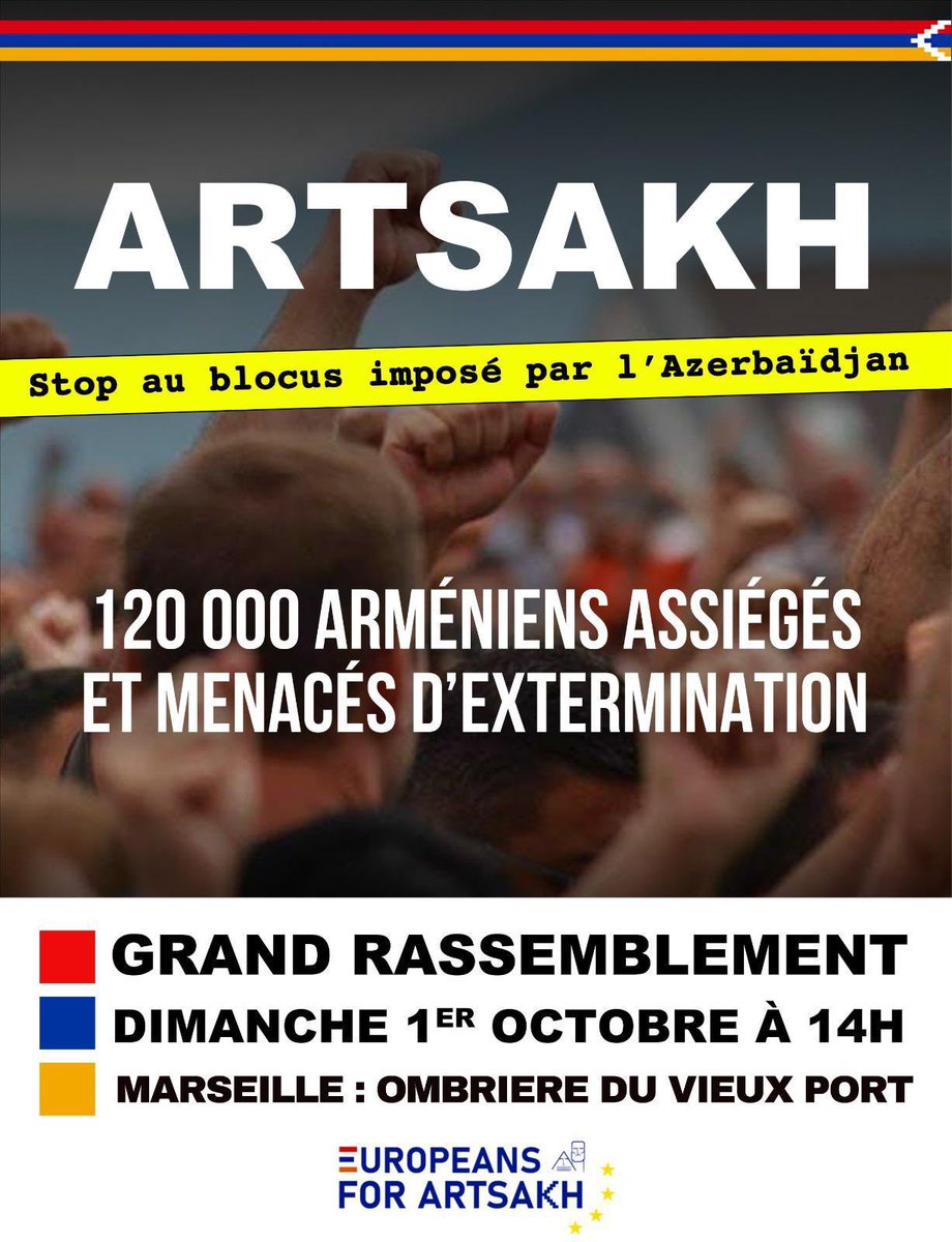 ARTSAKH EN DANGER
GRAND RASSEMBLEMENT regional 1er octobre 
 14 h sous l’ombriere du vieux port
Marseille 

Face au blocus imposé par l’Azerbaïdjan,
120 000 Arméniens assiégés et menacés d’extermination

#Armenie #Artsakh #StopArtsakhBlockade
#RecognizeArtsakh