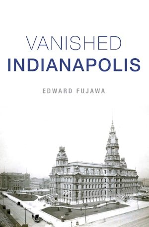 LiterateIndy's tweet photo. Congratulations to Indy author @edfujawa: Vanished Indianapolis is now out and available for purchase!
#SupportYourLocalAuthors
https://t.co/CFJ8HYYPXj https://t.co/MVKOY4oc1P