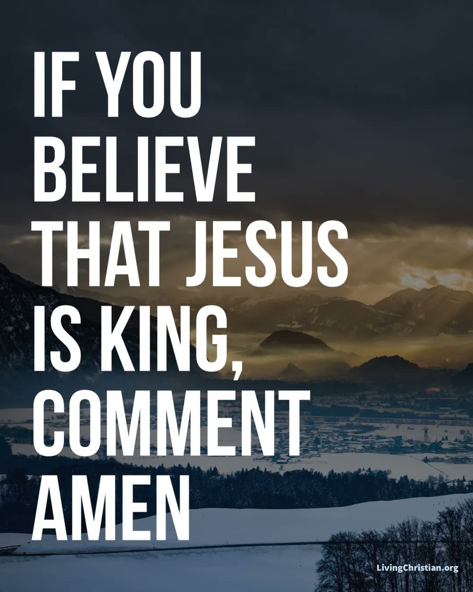If you believe that Jesus is King, comment Amen
