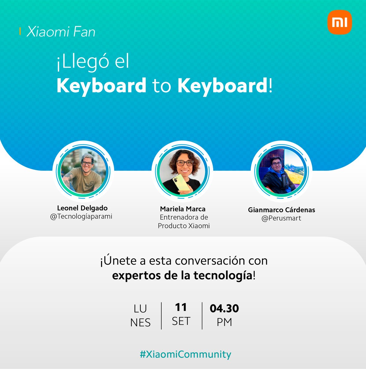 XiaomiPeru's tweet photo. ¡Hola XiaomiFan! 🌟 Esta es tu oportunidad para despejar todas tus dudas con los expertos de #Xiaomi 📱, @Perusmart  y #Tecnologíaparami. 🎥 Para participar, ingresa a nuestra nota, llena el formulario ✍️ y deja tus preguntas en comentarios! 💬 ¡Va a estar increíble! 🎉 https://t.co/YwMCj8svo6