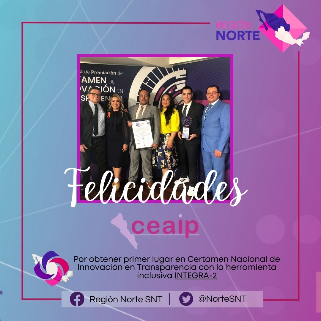 NorteSNT's tweet image. Los órganos garantes que integran la @NorteSNT  extienden una afectuosa felicitación al @ceaip_sinaloa por obtener el primer lugar en Certamen Nacional de Innovación en Transparencia con la herramienta inclusiva #INTEGRA2
🎉¡Muchas felicidades!🎉