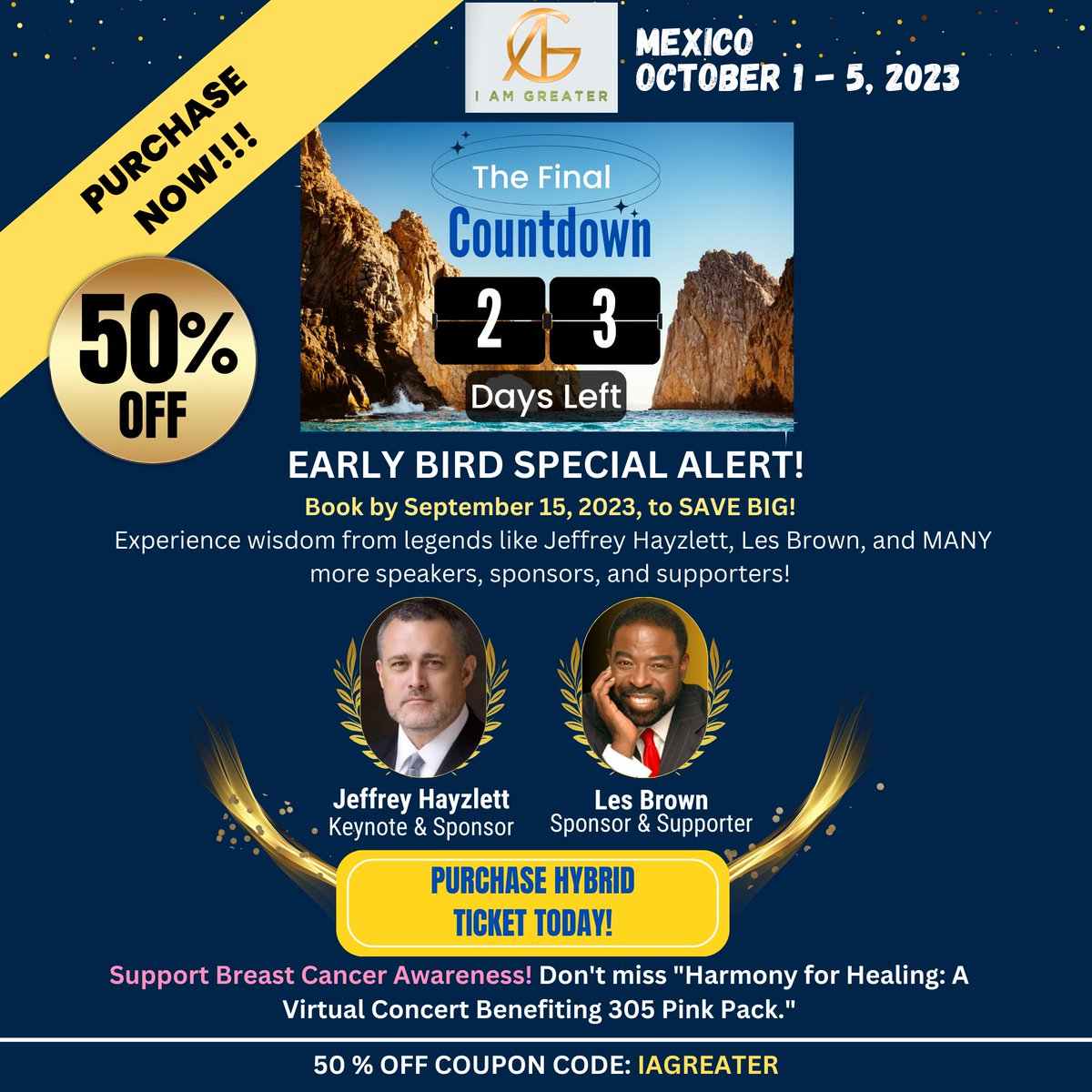 I Am Greater Summit Retreat!
Don't let this incredible offer slip through your fingers - secure your spot now at a remarkable 50% OFF. But act fast, this special discount is only available until September 15, 2023.
Ready to embrace greatness? Don't miss out – REGISTER TODAY!