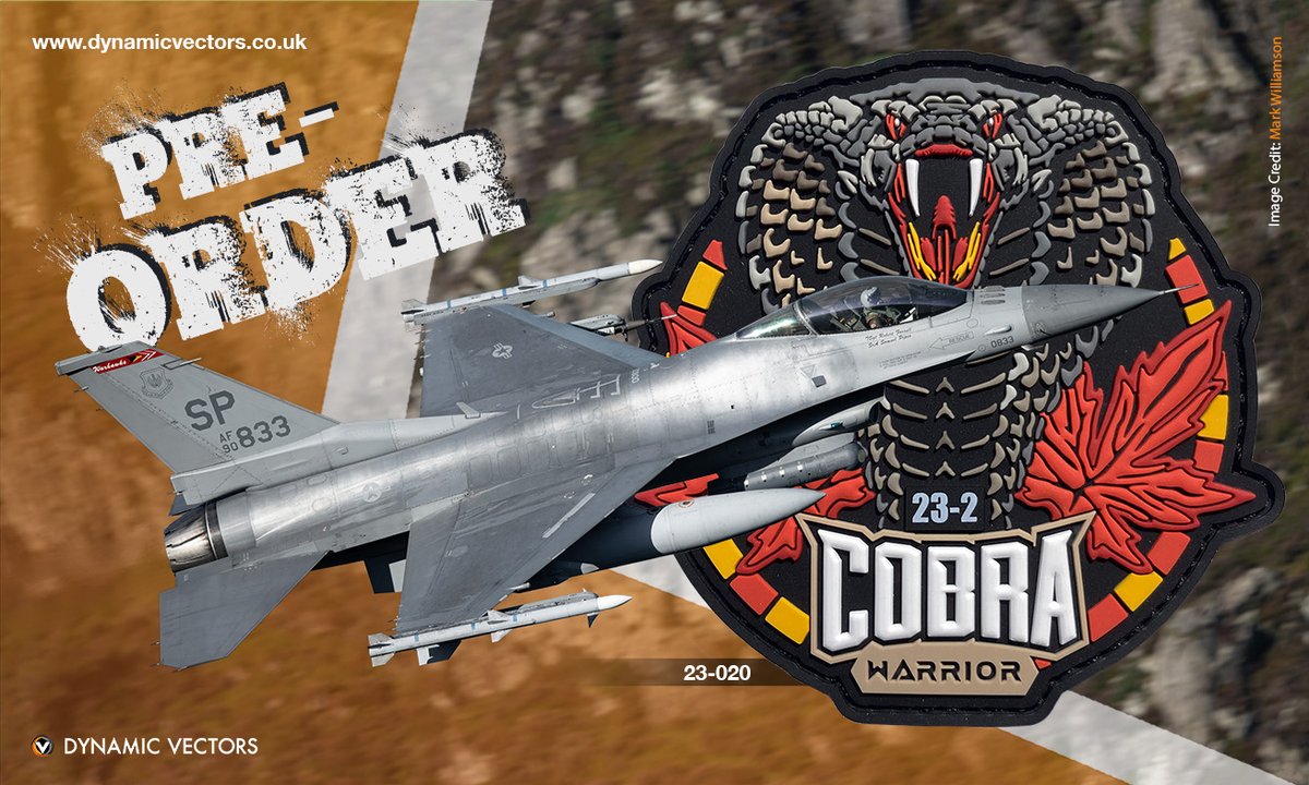 DynamicVectors's tweet photo. Here we go! We can finally unveil the brand new, official patch for the RAF’s Ex Cobra Warrior! We're grateful to 92 Sqn for bringing this project to us and honoured to be able to form an enduring symbol for this remarkable exercise. Pre-order yours at https://t.co/2uLwUbfbVc https://t.co/OKhiTJ6HKH