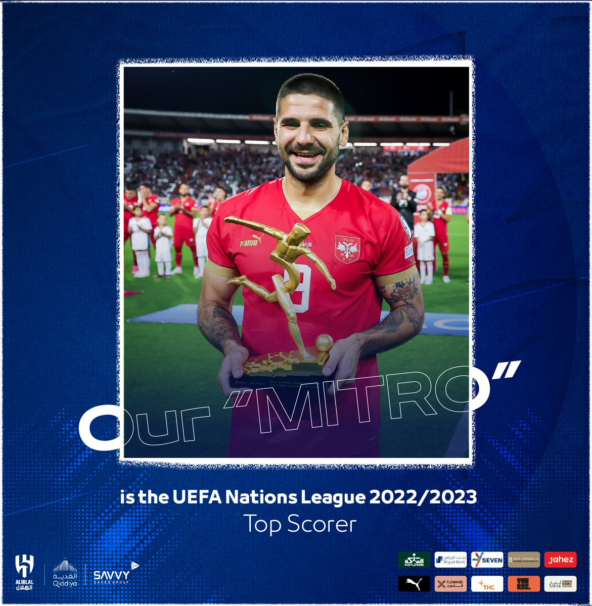 Alhilal_EN's tweet photo. 🥇Our “MITRO” is the UEFA Nations League 2022/2023 Top Scorer 🤩🔝

Well deserved 👏🏻

#AlHilal 💙 https://t.co/sQBKD08JMW