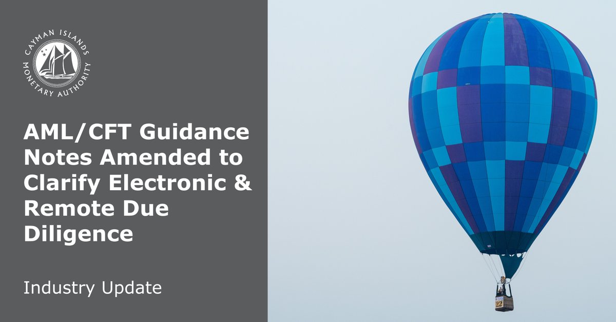 Following public consultation, #CIMA's recently published Guidance Notes on the prevention and detection of money laundering in Cayman aims to provide clarity on electronic and remote customer due diligence. 

To access the latest Guidance Notes, visit buff.ly/3sN57uz