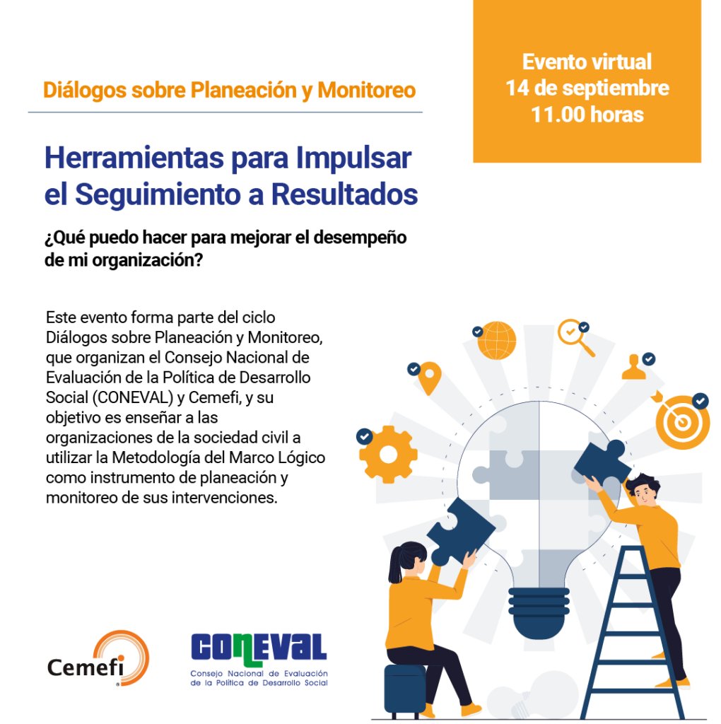 Cemefi's tweet photo. 🤔¿Cómo mejorar el desempeño de mi organización? Regístrate a la 1a sesión del ciclo de diálogos sobre planeación y monitoreo de #Cemefi y el @coneval, y conoce herramientas para impulsar el seguimiento de resultados en tu #OSC.
🗓️ 14 septiembre ⏰11:00h
🔗https://t.co/alvDWnOlTa https://t.co/ZJJvcAZwy6