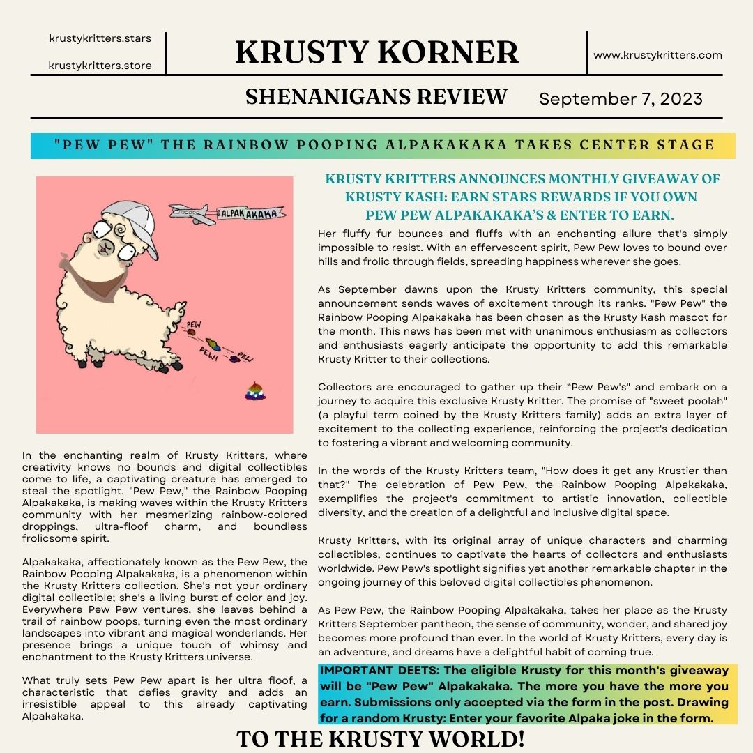 KrustyKritters's tweet photo. September Giveaway details - read all about it! Collect them Krusties for more Krusty Kash each month! New kriteria announced monthly #KeepItKrusty #KrustyKash #KrustyKorner #Shenanigans #Alpakakaka #PewPew #poolah
Entry/Submission form: https://t.co/do3At5I1gb https://t.co/LdHJLO2lcw