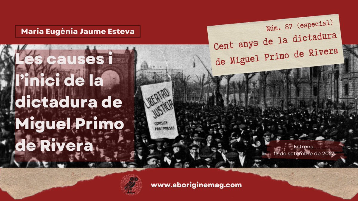 revistaborigine's tweet photo. En el primer article de l'especial, Maria Eugènia Jaume (@MEugeniaJ87) analitza com la inestabilitat social, sumada als greus problemes econòmics i a una gran polarització política, van provocar l'establiment de la dictadura de Primo de Rivera.

Disponible el dia 15 a la web! ✏️ https://t.co/rl1kGmybb0