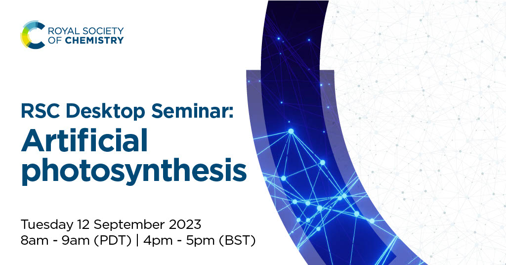 RoySocChem's tweet photo. Our RSC Desktop Seminars bring the world’s leading research directly to you. Join us for our next webinar on Artificial Photosynthesis with Professor Chris Chang &amp; Professor Erwin Reisner. on 12 Sept 8:00am PDT | 4:00pm BST  

Watch for free https://t.co/6owDf3qtON @ReisnerLab https://t.co/eBxLhVLDUC