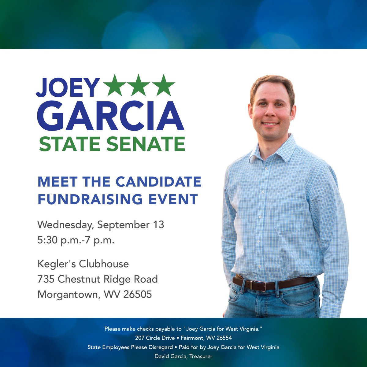 JoeyGarciaWV's tweet photo. Next Wednesday, Sept 13, 2023, is my first Meet the Candidate/Fundraiser event for my campaign for WV State Senate at Kegler’s Clubhouse in Morgantown, WV.  Please come and help us kick off the campaign in Monongalia County. https://t.co/RkSWFK4cDi