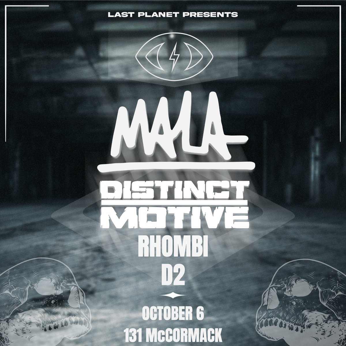 — October 6th — We’re dizzy with excitement. The return of the legend @mala_dmz alongside @DistinctMotive & #Rhombi Powered by the mighty 40hz Soundsystem & hosted by our man #D2 Earlybirds sold out in an hour. GA tickets are on sale now. Get after it 🔐