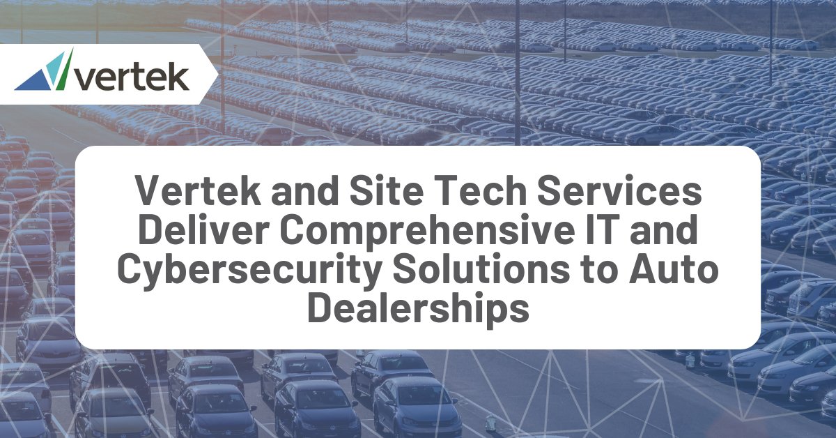 #Cybersecurity News: Our partnership with <a href="/SiteTechSvc/">Site Tech Services</a> has enabled us to triage, analyze and successfully remediate over 1,000 #security alarms across over a hundred #autodealerships in the last 90 days. Read more: vertek.com/vertek-and-sit…