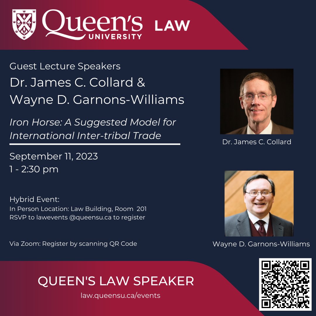 queensulaw's tweet photo. Join @c_p_n’s James Collard & #IITIO's Wayne Garnons-Williams, Law’90, at #QueensULaw on Sept. 11 for an examination of Canada-U.S. #Indigenoustrade history & current tools & mechanism for #Indigenousinternationaltrade. Register for this hybrid event: https://t.co/WNP3N1KLJr https://t.co/SIiCcNuLvY