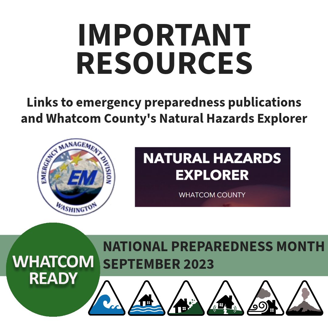 WhatcomREADY's tweet image. We continue to share preparedness tips through September, National Preparedness Month.
Tip #4: Visit @waEMD for publications and documents: mil.wa.gov/publications and become familiar with Whatcom County&apos;s Natural Hazards Explorer here: tinyurl.com/29f5ht6r