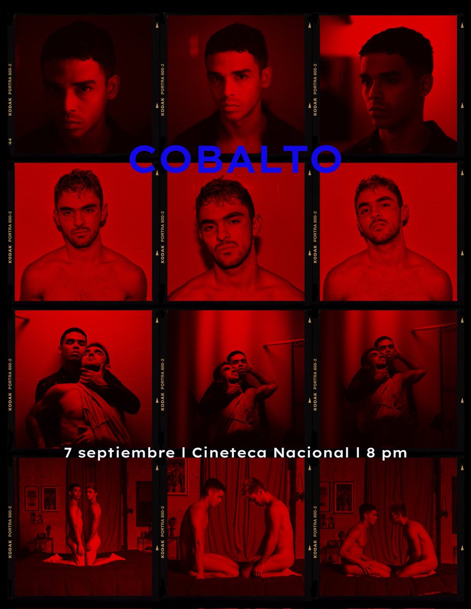 Gabrielgtzg's tweet photo. COBALTO de @JULIANHERPER con#LuisVegas y @JoaquinBondoni tiene hoy función en la @CinetecaMexico 
Jueves 7 de septiembre
sala 8 
8pm.

Los boletos se compran en: https://t.co/cCpv33GP1X https://t.co/iQNQdDX650