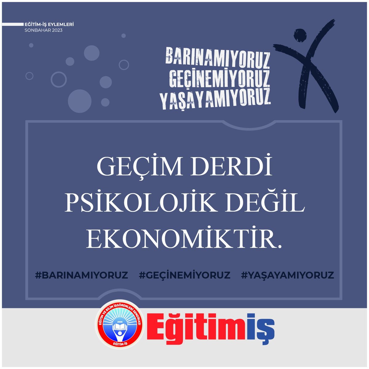 Geçim derdi psikolojik değil ekonomiktir. #BarınamıyoruzGeçinemiyoruzYaşayamıyoruz