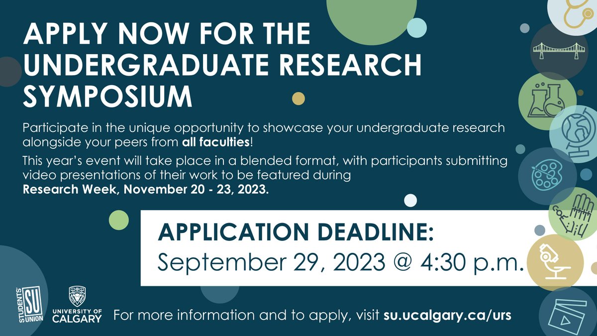 Don't forget to apply for the Undergraduate Research Symposium! URS is an opportunity for undergrads students from all faculties to showcase their exceptional research. Apply before Sept. 29th at su.ucalgary.ca/programs-servi…

#UCalgary #SUUofC #UofC #URS