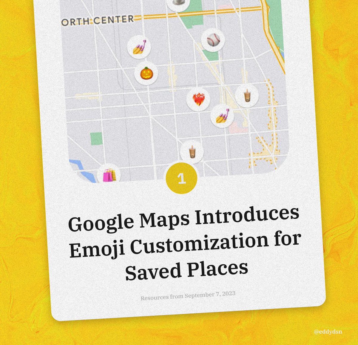 eddydsn's tweet image. 1️⃣ NEWS :

Google Maps now lets users assign emojis to Saved Places for better identification. Customizable and available on Android and iOS. #GoogleMapsUpdate

🫵 @googlemaps