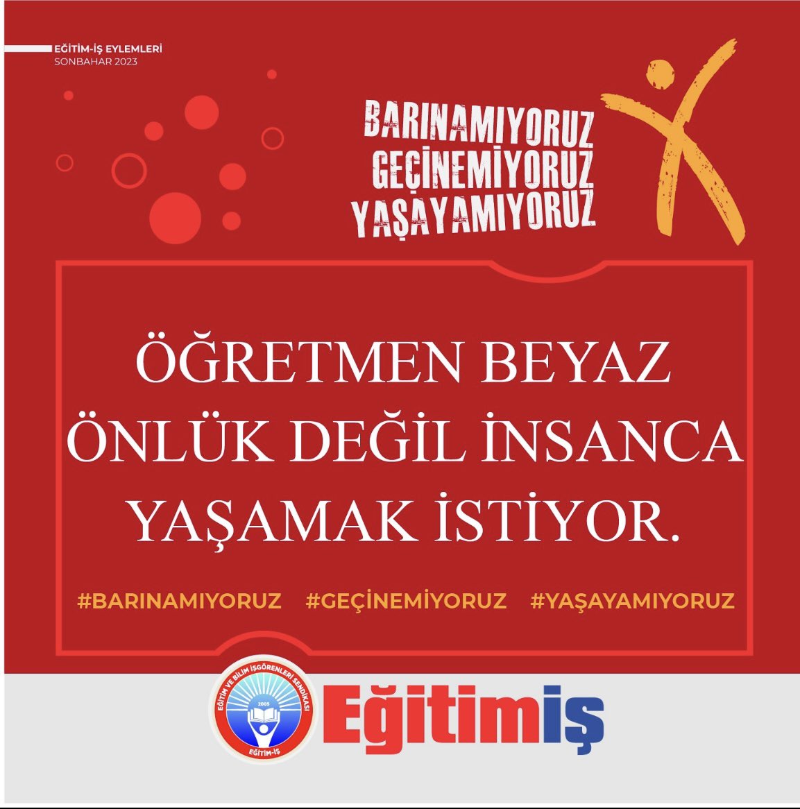 #BarınamıyoruzGeçineyoruzYaşayamıyoruz