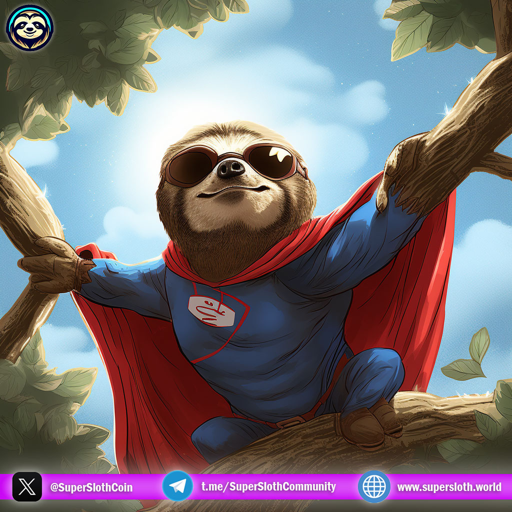Trust, transparency and chill vibes. All day, everyday.

#SuperSloth $SSLOTH