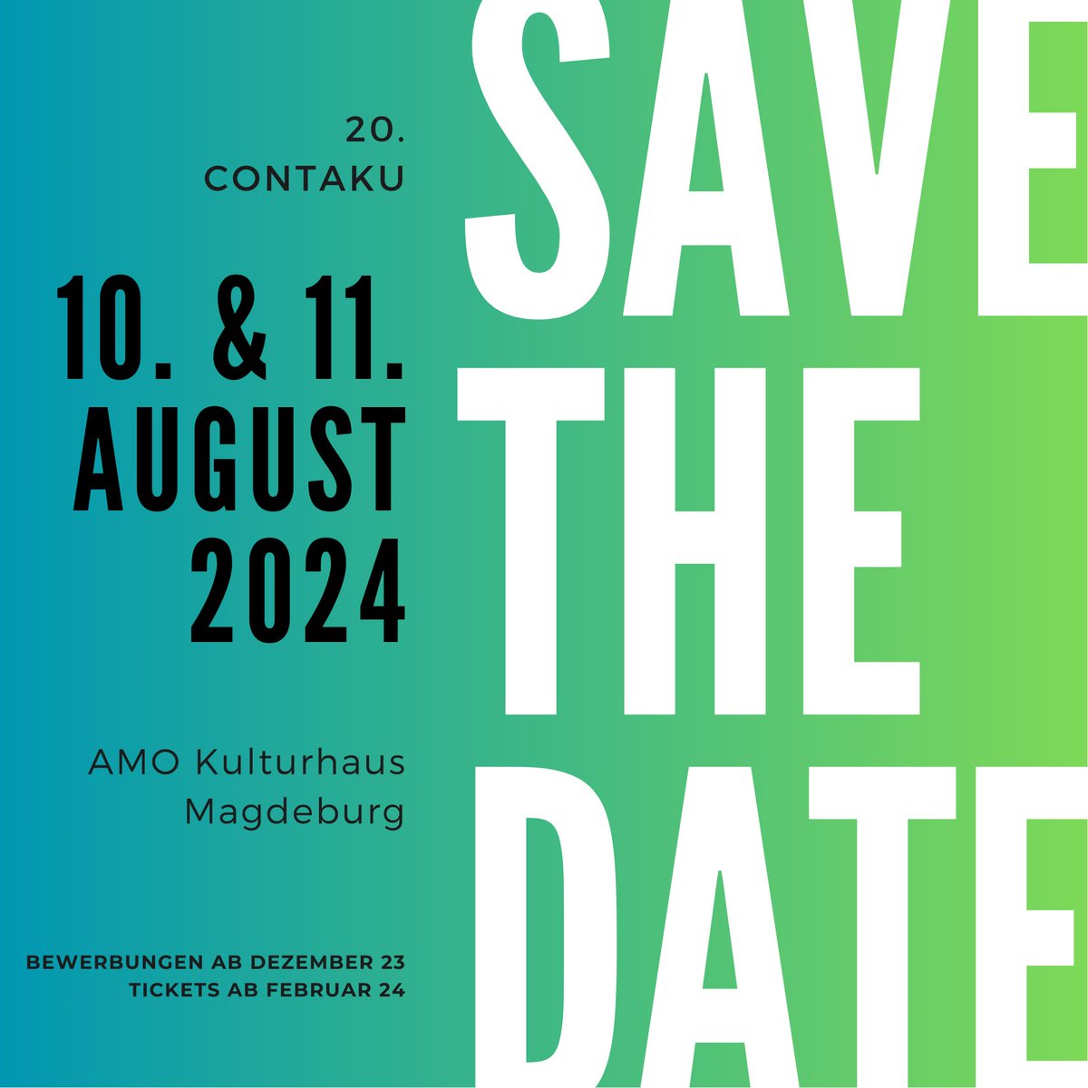 ++ Save the Date ++ 20. Contaku ++ 10. & 11. August 2024 ++ Am 10. und 11. August 2024 feiern wir mit euch unsere 20. #Contaku im AMO #Magdeburg Bewerbungen ab Dezember 2023. Tickets ab Februar 2024.