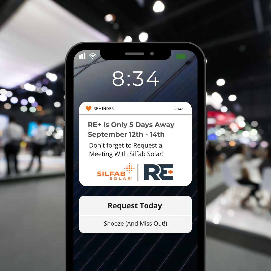 SilfabSolar's tweet image. Set your alarms! There less than a week left before RE+!

Don’t forget to mark your Silfab Solar meetings in your calendar or request a meeting with one of our sales reps if you have not - bit.ly/re-meet-the-te…

#REPlus #REPlus23 #SIlfabsolar #renewableenergy #solarenergy #s...