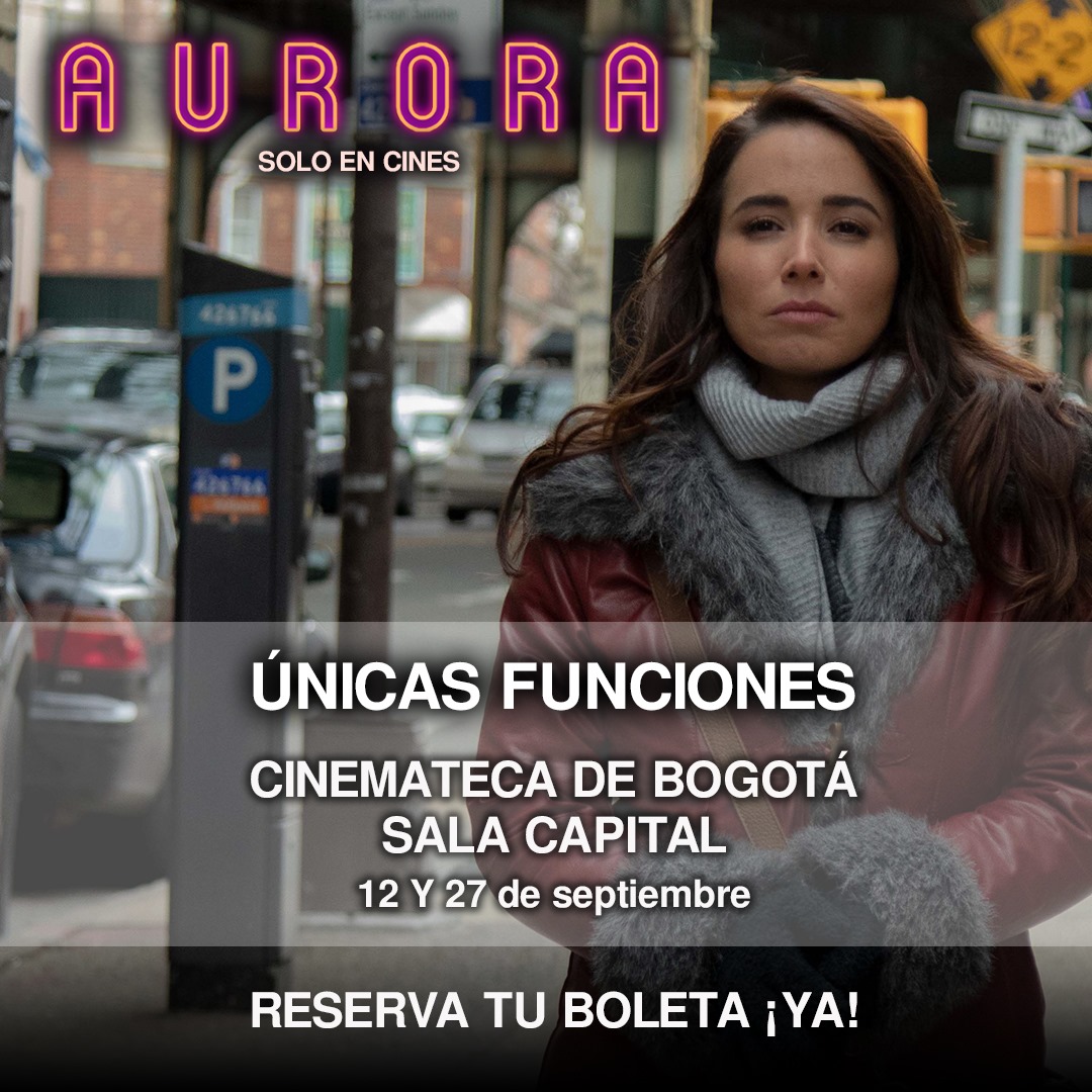 ¡ÚNICAS FUNCIONES!
Reserva YA tus boletas para ver #AURORA 💜 en <a href="/CinematecaBta/">Cinemateca de Bogotá</a> ::::

idartes.checkout.tuboleta.com/selection/even…

Protagonizada por <a href="/MajidaIssa/">Majida Issa</a>

SOLO EN CINES