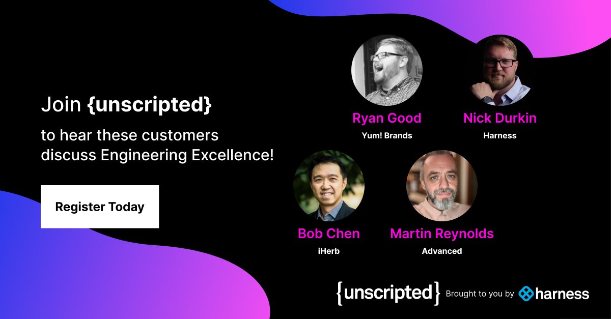 harnessio's tweet photo. Join us for a panel featuring Harness customers @yumbrands, @iHerb, & @advanced at @UnscriptedConf! They'll be discussing how they're driving #engineering excellence within their organizations.
Register for #UnscriptedConf: https://t.co/QajslFy3Cx
@ryangood @BigGuyBigData #CICD https://t.co/1nrLZjq9GG