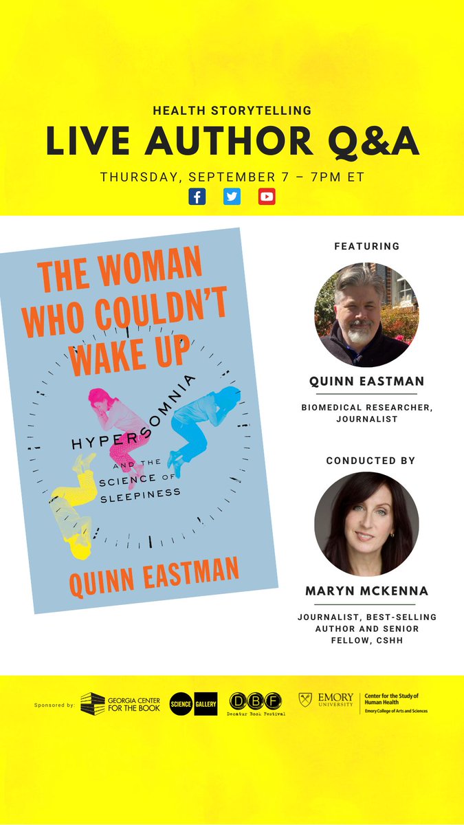 EmoryCSHH's tweet photo. .@MarynMck @QEastman 

"The Woman Who Couldn’t Wake Up." @ColumbiaUP

Great #HealthStorytelling Author Q&amp;A Tonight LIVE 7pm ET right here on Twitter. 

Also streaming on YouTube: https://t.co/R42Ra1e3Jz

#Sleep #Science #BooksWorthReading https://t.co/UHlxJ2sHOo