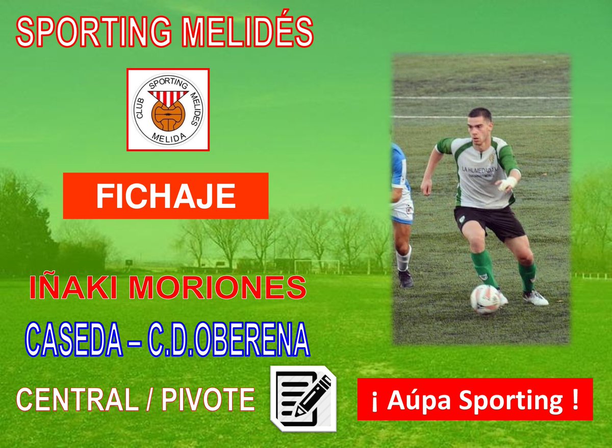 🚨FICHAJE: Os presentamos a otro fichaje, Iñaki Moriones @inakimoriones4 llegado desde Oberena, natural de Cáseda, con categoría superior a la Regional, decide dar el “Sí” a este ilusionante proyecto.

#AúpaSporting 🚩

#95Aniversario ❤️
#IlusiónRojiblanca 🚩
<a href="/SportingMelides/">C.D. Sporting Melidés</a>