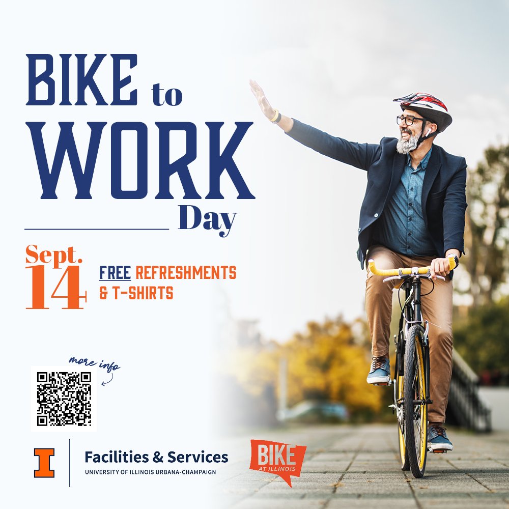 Sept. 14 - Bike to Work Day!
<a href="/bikeatillinois/">Bike at Illinois</a> 
#ILLINOIS