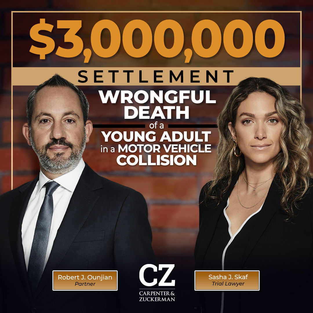 #CarpenterZuckerman #Partner Robert Ounjian and #TrialLawyer Sasha Skaf secured a $3M #Settlement for the family of a deceased #MotorVehicleAccident victim in a highly-contested case. We commend Robert and Sasha for their tireless efforts in obtaining justice for this family.
