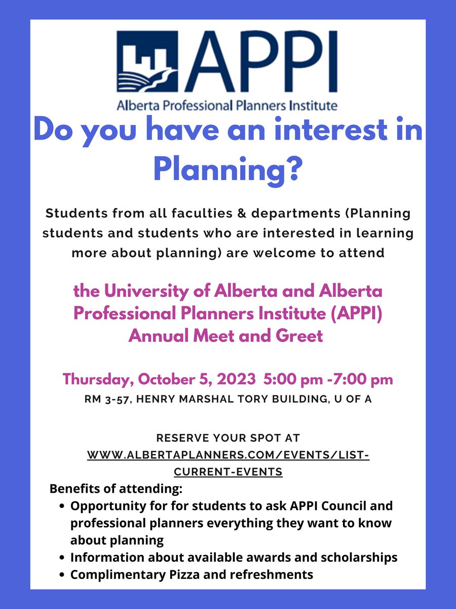 Students! Mark your calendars! the Annual APPI U of A Student Meet and Greet will be October 5, 2023 at 5 pm at the university. Please RSVP at: albertaplanners.com/civicrm/event/…