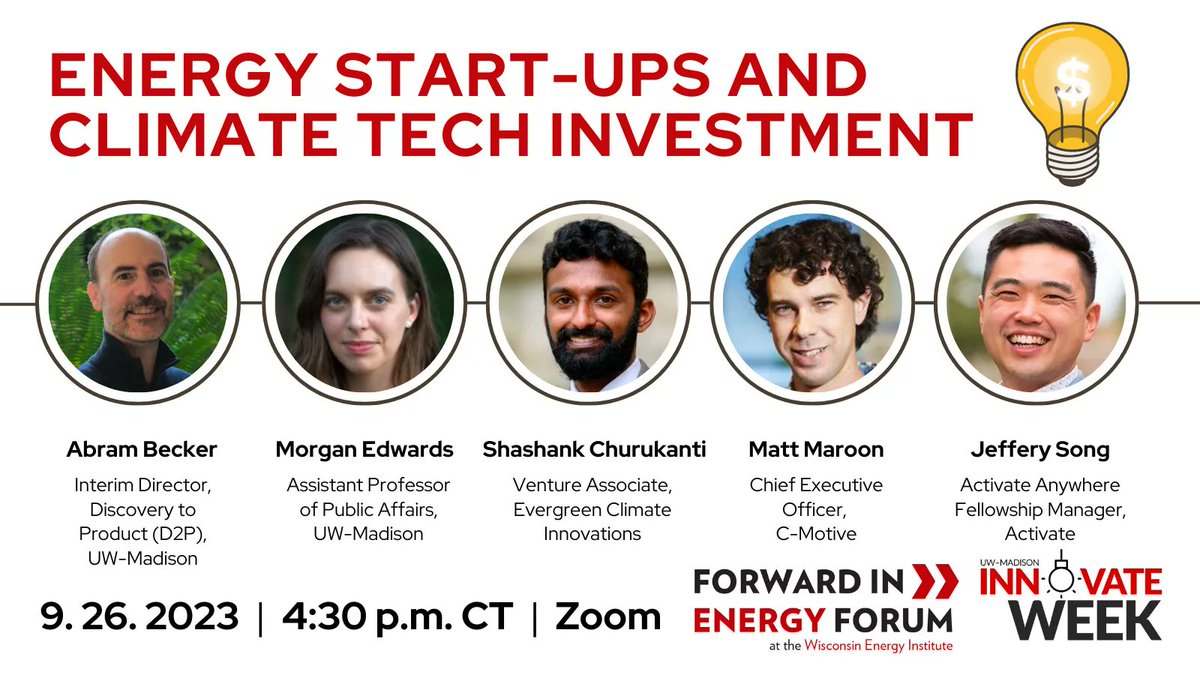 UWEnergy's tweet photo. At our 9/26 #ForwardInEnergy Forum, we'll bring together experts: @UWInnovate, @UWLaFollette's @energymorgan, @evergreen_inno's @S_Churukanti, @activatefellows's @jsong31 for a discussion on the #climatetech & energy #startup funding landscape! Register: https://t.co/vcd1nE7k49 https://t.co/z4wRwSbkQG