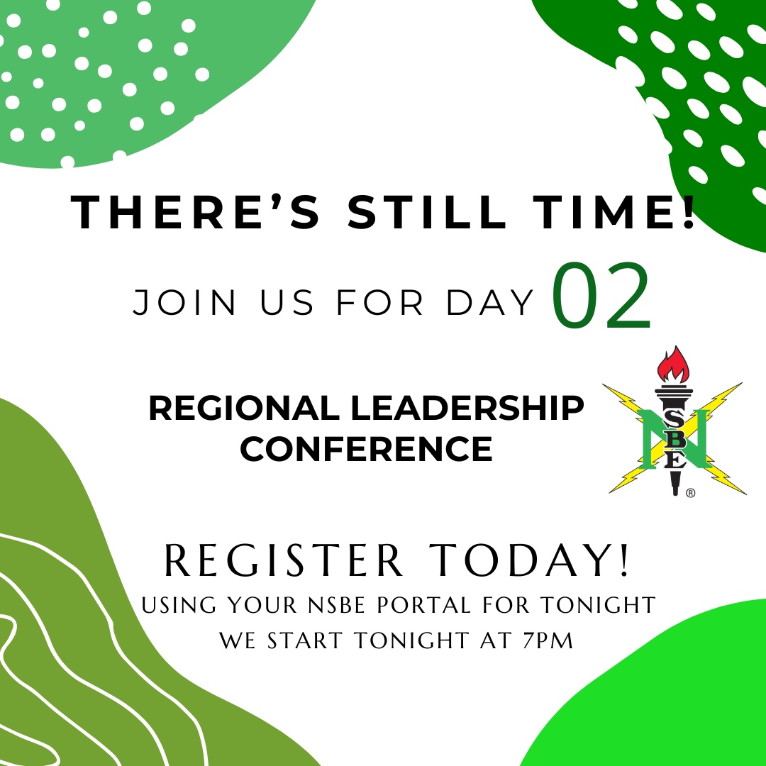 📣 Attention Region 1 Chapter Leaders 📣

We'd love to see you all at Day 2 of our Regional Leadership Conference. Use your NSBE portals to register for RLC and receive a link for tonight's workshops. 

#RInsbe #NSBE #Region1 #OneFiyah #BlackExcellence