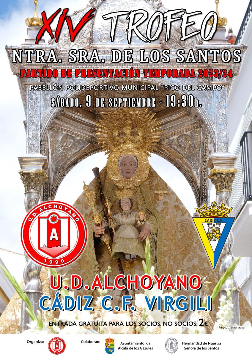 UD_ALCHOYANO's tweet photo. 🏆|XIV TROFEO NUESTRA SEÑORA DE LOS SANTOS|

🚨¡¡Este sábado JUGAMOS en casa!!

🏆 Trofeo Virgen de los Santos (Amistoso)
🗓️ Sábado 9 de septiembre de 2023
🆚 Cádiz CF Virgili
🏟️ Pico del Campo
🕜 19:30 h https://t.co/ptpbNOfGyS